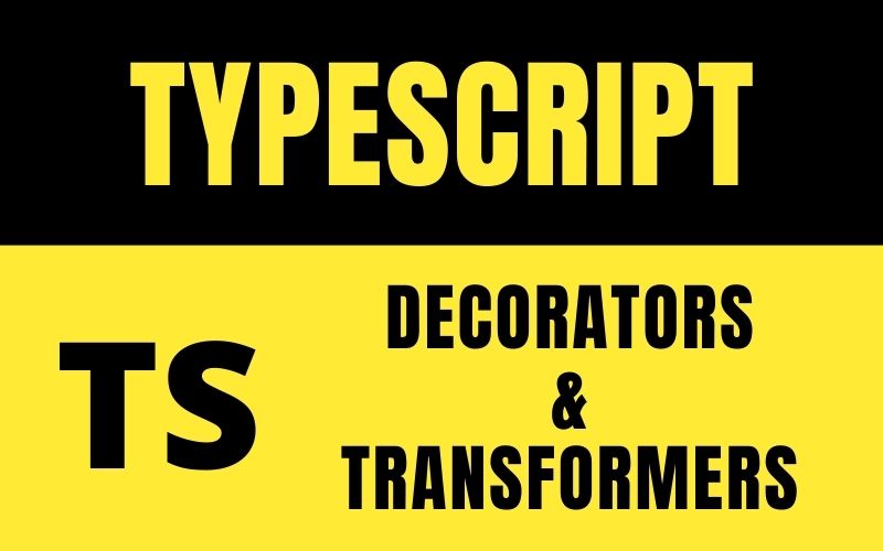 Decorators trong Typescript